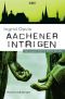 [Britta Sander 02] • Aachener Intrigen